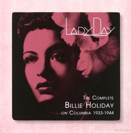 Billie Holiday: Lady Day: The Complete Billie Holiday on Columbia - 1933-1944 [10CD]