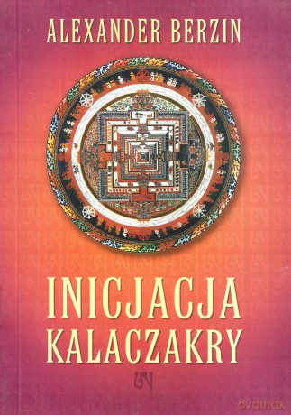 Inicjacja Kalaczakry - Alexander Berzin [KSIĄŻKA]