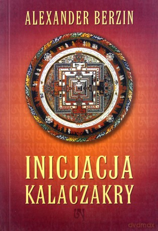 Inicjacja Kalaczakry - Alexander Berzin [KSIĄŻKA]