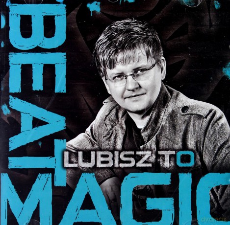 Beat Magic: Lubisz to [CD]