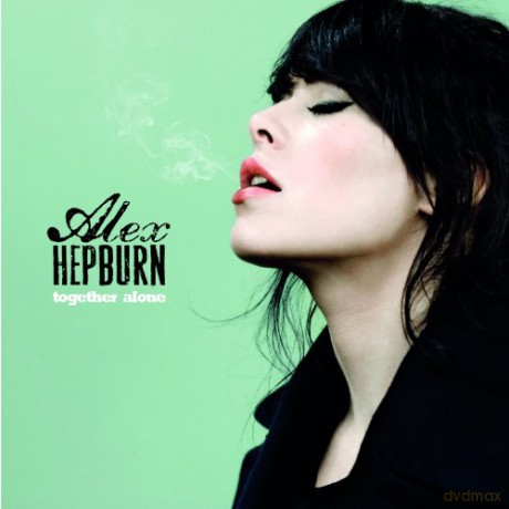 Alex Hepburn: Together Alone (Standard Cristal) [CD]