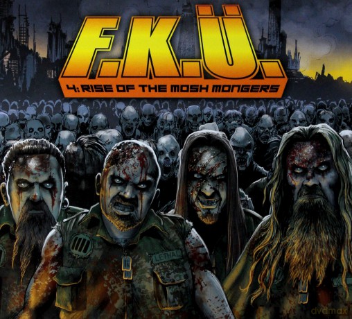 F.K.U.: 4 Rise Of The Mosh Mongers Limited Edition (digipack) [CD]