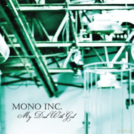 Mono Inc: My Deal With God [CD]