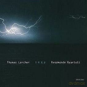 Larcher Thomas: Ixxu(Rosamunde Qtr/Poppen/Demenga/Brown [CD]