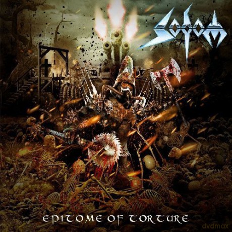 Sodom: Epitome Of Torture [CD]