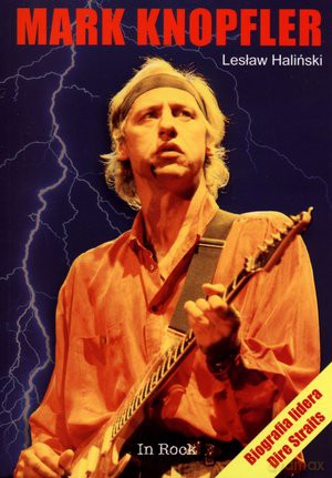 Mark Knopfler - Lesław Haliński [KSIĄŻKA]