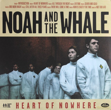 Noah And The Whale: Heart Of Nowhere [2xWinyl]