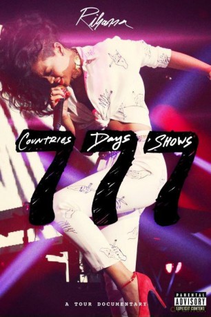 Rihanna: Rihanna 777 Tour 7 Countries 7 Days 7 Shows (PL) [DVD]