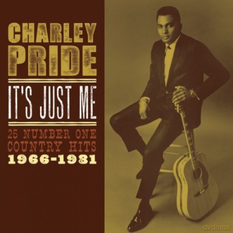 Charles Pride: It's Just Me 25 Number One Country [CD]