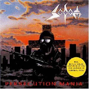 Sodom: Persecution Mania [CD]