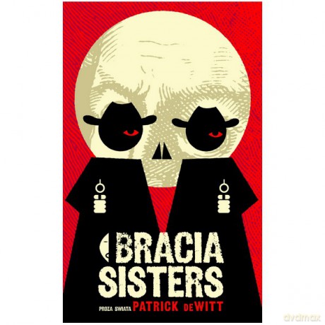 Bracia Sisters - Patrick Dewitt [AUDIOBOOK]