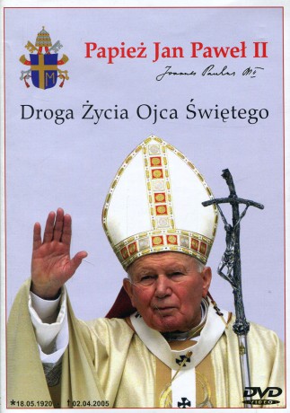 Papież Jan Paweł II - Droga Życia Ojca Świętego [DVD]