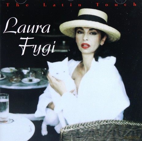 Laura Fygi: The Latin Touch Bonus Tracks [CD]