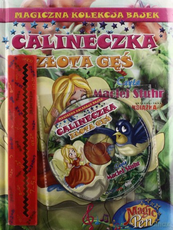 Magiczna Kolekcja Bajek 06: Calineczka, Złota gęś [KSIĄŻKA]+[CD]