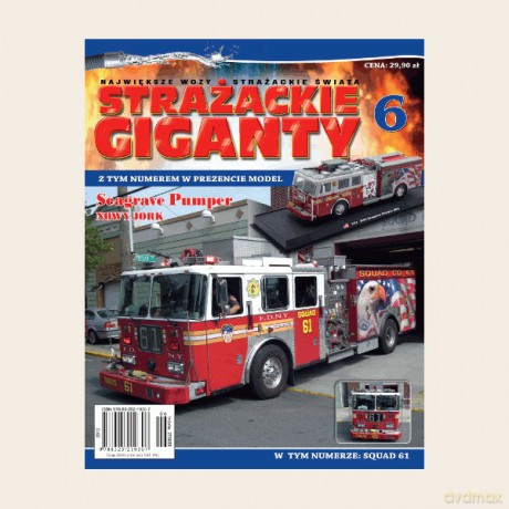 Strażackie Giganty. Największe Wozy Strażackie Świata 06: Seagrave Pumper [KSIĄŻKA]+[MODEL]