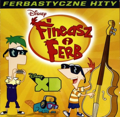 Fineasz I Ferb: Ferbastyczne Hity [CD]