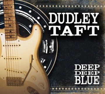 Dudley Taft: Deep Deep Blue [CD]