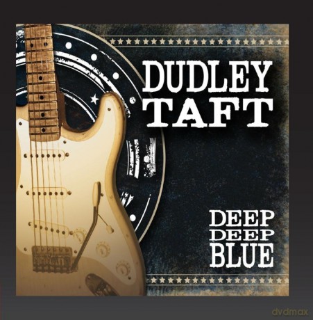 Dudley Taft: Deep Deep Blue [CD]