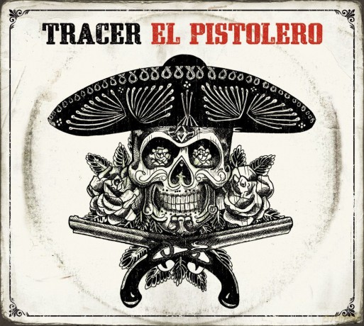 Tracer: El Pistolero [WINYL]