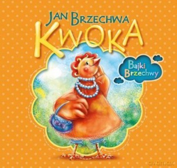 Kwoka - Jan Brzechwa [KSIĄŻKA]