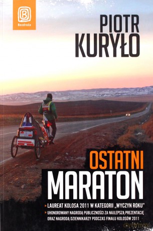 Ostatni maraton - Piotr Kuryło [KSIĄŻKA]