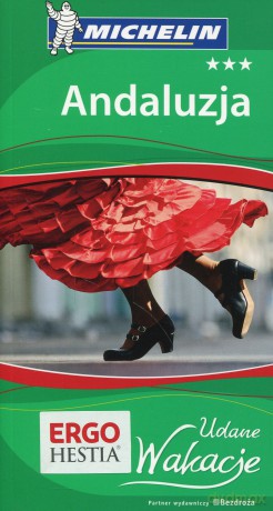 Andaluzja. Udane Wakacje [KSIĄŻKA]