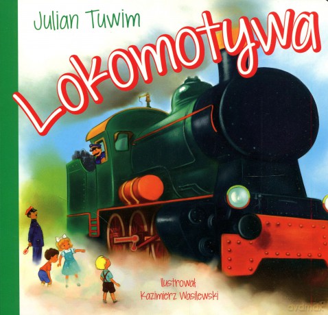 Lokomotywa - Julian Tuwim [KSIĄŻKA]