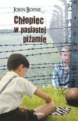 Chłopiec w pasiastej piżamie - John Boyne [KSIĄŻKA]