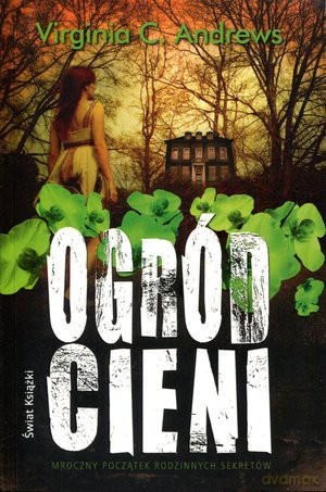 Ogród cieni - Virginia C. Andrews [KSIĄŻKA]