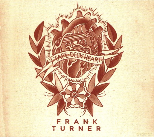 Frank Turner: Tape Deck Heart (Deluxe) Ltd. (digipack) [CD]
