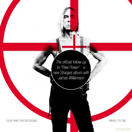 Iggy And The Stooges: Ready To Die (digipack) [CD]