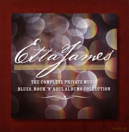 Etta James: The Complete Blues, Rock 'n' Soul Private Music Albums Collection [7CD]