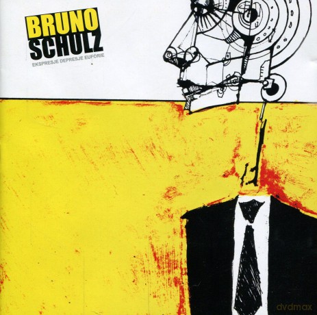 Bruno Schulz: Ekspresje, depresje, euforie [CD]