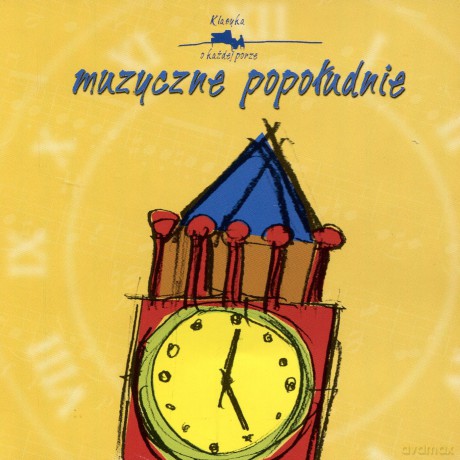 Klasyka o każdej porze - Muzyczne popołudnie [CD]