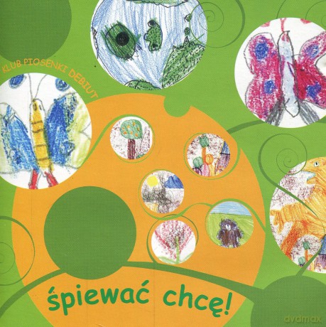 Śpiewać chcę [CD]