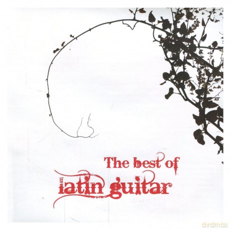 The Best Of Latin Guitar [CD]