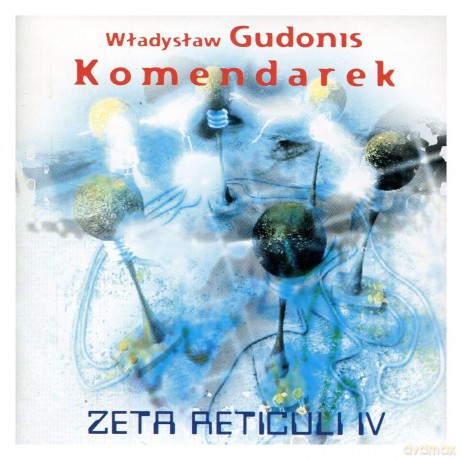 Zeta Reticuli IV [CD]