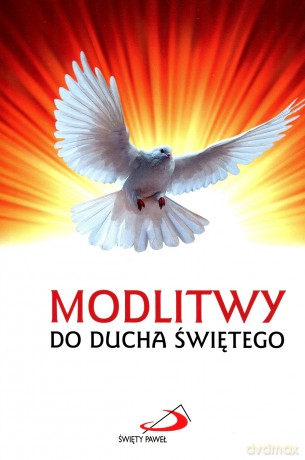 Modlitwy do Ducha Świętego [KSIĄŻKA]