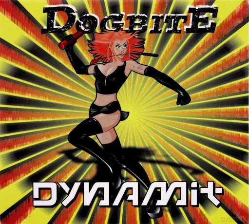 Dogbite: Dynamit [CD]
