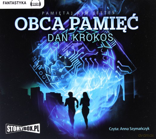 Obca pamięć - Dan Krokoss (digipack) [AUDIOBOOK] [CD-MP3]  
