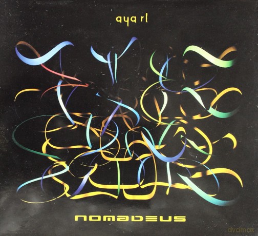 Aya Rl: Nomadeus (Reedycja) (digipack) [CD]