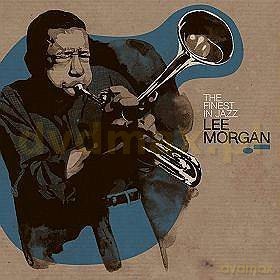 Lee Morgan: Finest In Jazz (digipack) [CD]