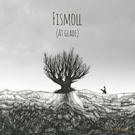 Fismoll: At Glade (digipack) [CD]