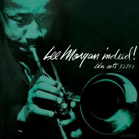 Lee Morgan: Indeed (RVG) [CD]
