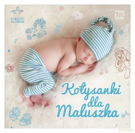 Kołysanki Dla Maluszka [CD]