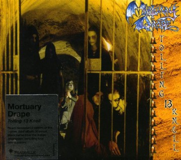 Mortuary Drape: Tolling 13 Knell [CD]