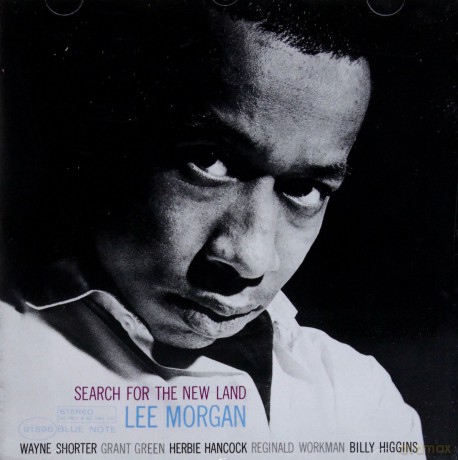 Lee Morgan: Search For The New Land (RVG) [CD]