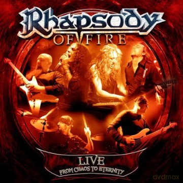 Rhapsody Of Fire: Live From Chaos To Eternity (digipack) [2CD]