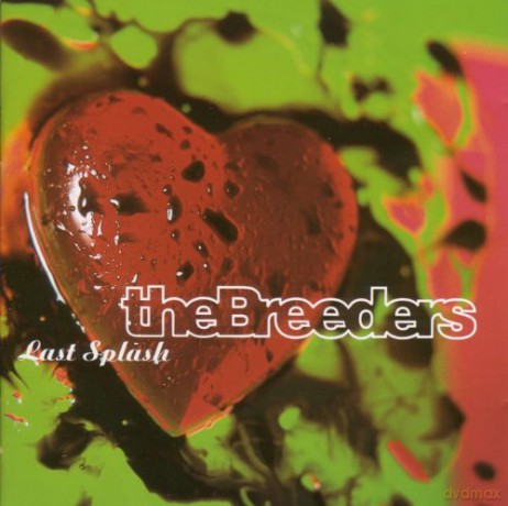 The Breeders: Lsxx (Last Splash 20th Anniversary...) [CD]