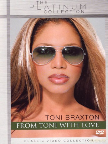 Toni Braxton: From Toni With Love...The Video Collection [DVD]
